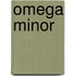 Omega Minor