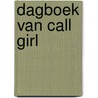 Dagboek van call girl door T. Quan