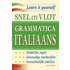 Snel en vlot grammatica Italiaans