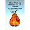 De kunst van het kwetsen by J. Wijnberg