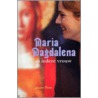 Maria Magdalena in iedere vrouw door Jantsje Post
