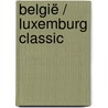 België / Luxemburg classic door Onbekend