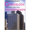 Grenzeloos ondernemen