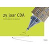 25 Jaar CDA door Jacques De Witte