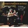 Binnen is het warm en knus by Martin de Haan