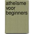 Atheïsme voor beginners