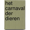 Het carnaval der dieren by Willem Wilmink