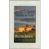 Ruim leven door M. de Geus