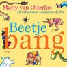 Beetje bang door M. van Otterloo