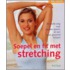 Soepel en fit met stretching