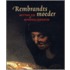 Rembrandts Moeder, mythe en werkelijkheid