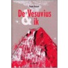 De Vesuvius & ik door Frank Geleyn