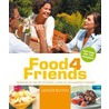 Food4Friends door Mara Grimm
