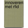 Innoveren met RFID