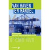 Van haven & handel door R. Zwitser