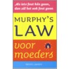 Murphy's Law voor moeders door B. Lansky
