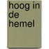 Hoog in de hemel