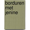 Borduren met Jenine door J. Siemerink