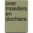 Over moeders en dochters