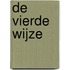 De vierde wijze