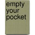 Empty Your Pocket