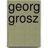 Georg Grosz