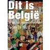 Dit is België by Patrick De Rynck