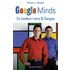 Google Minds