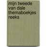 Mijn tweede Van Dale themaboekjes reeks door van Dale