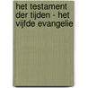 Het testament der tijden - Het vijfde evangelie door Montaigne
