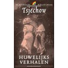 Huwelijksverhalen door A.P. Tsjechow