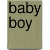 Baby boy door Onbekend