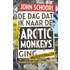De dag dat ik naarde Arctic Monkeys ging