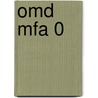 OMD MFA 0 by J.J.A.W. Van Esch