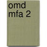 OMD MFA 2 door J.J.A.W. Van Esch