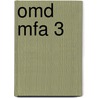 OMD MFA 3 door J.J.A.W. Van Esch