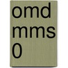 OMD MMS 0 door J.J.A.W. Van Esch