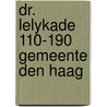 Dr. Lelykade 110-190 Gemeente Den Haag door M. Benjamins