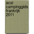 ACSI campinggids Frankrijk 2011