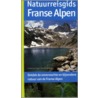 Natuurreisgids Franse Alpen by F. Roger