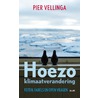 Hoezo klimaatverandering by Pier Vellinga