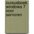 Cursusboek Windows 7 voor senioren