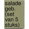 SALADE GEB. (SET VAN 5 STUKS) door Onbekend