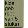 KIDS GEB (SET VAN 5 STUKS) by Unknown