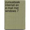Cursusboek Internet en e-mail met Windows 7 by Studio Visual Steps