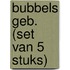 BUBBELS GEB. (SET VAN 5 STUKS)