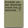 Kronkels van een doorsnee vrouw (Nou ja, doorsnee...?) door Marjori Hong