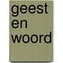Geest en Woord