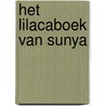 Het Lilacaboek van Sunya door S. de la Terra