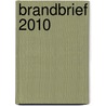 Brandbrief 2010 by Unknown